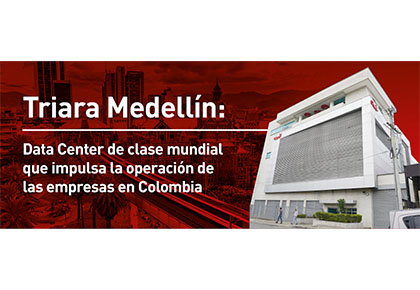 infografía del data center triara medellín y sus capacidades para empresas 